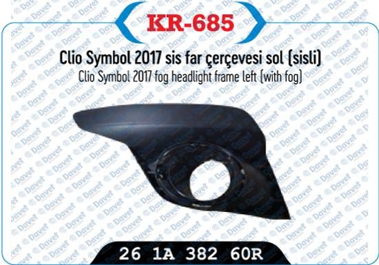 KAYA KR-685 Sis Far Kapagi Cercevesi Sol Sisli Clio Symbol 2017